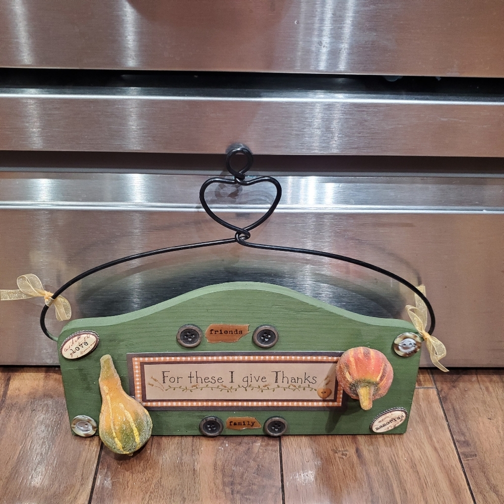 For These I Give Thanks... Adorable Hanging Sign!